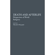 Death and Afterlife: Perspectives of World Religions