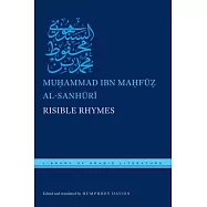 Risible Rhymes: Or The Book to Bring a Smile to the Lips of Devotees of Proper Taste and Style Throught the Decoding of a Sampli