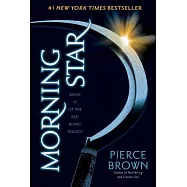 Morning Star: Book 3 of the Red Rising Saga