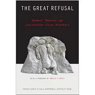 The Great Refusal: Herbert Marcuse and Contemporary Social Movements