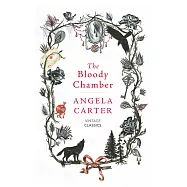 The Bloody Chamber And Other Stories