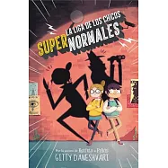 La liga de los chicos súper normales / The League of Unexceptional Children