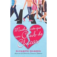 Mucho más que un club de chicas/ We Can Work It Out