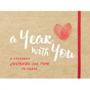 A Year with You: A Keepsake Journal for Two to Share