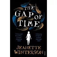 The Gap of Time: The Winter’s Tale Retold