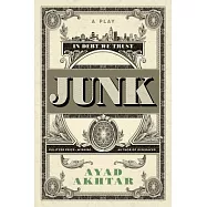 Junk: A Play