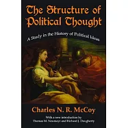Structure of Political Thought: A Study in the History of Political Ideas