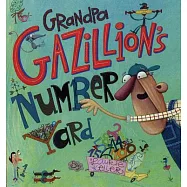 Grandpa Gazillion’s Number Yard