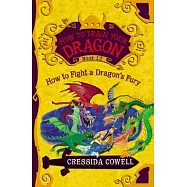 How to Train Your Dragon: How to Fight a Dragon’s Fury