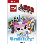 DK Readers: The LEGO&reg; Movie Meet Unikitty!