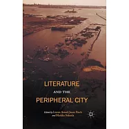 Literature and the Peripheral City