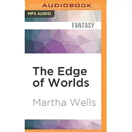The Edge of Worlds