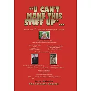 U Can’t Make This Stuff Up: The Extreme Encore!