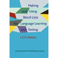 Making and Using Word Lists for Language Learning and Testing