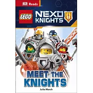 DK Readers: LEGO&reg; NEXO KNIGHTS&trade; Meet The Knights