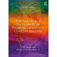 The Routledge Dictionary of Pronunciation for Current English