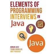 Elements of Programming Interviews in Java: The Insiders’ Guide