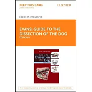 Guide to the Dissection of the Dog - Pageburst E-book on Vitalsource Retail Access Card