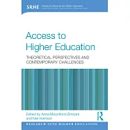 Access to Higher Education: Theoretical Perspectives and Contemporary Challenges