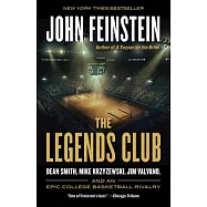 The Legends Club: Dean Smith, Mike Krzyzewski, Jim Valvano, and an Epic College Basketball Rivalry
