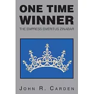 One Time Winner: The Empress Emeritus Zinabar