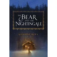 The Bear and the Nightingale