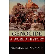 Genocide: A World History