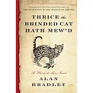 Thrice the Brinded Cat Hath Mew’d