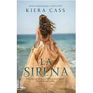 La sirena / The Siren