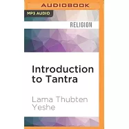 Introduction to Tantra: The Transformation of Desire