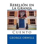 Rebelion En La Granja