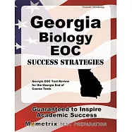 Georgia Biology Eoc Success Strategies: Georgia Eoc Test Review for the Georgia End of Course Tests