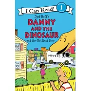 Danny and the Dinosaur and the Girl Next Door