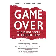 Game Over: The Inside Story of the Greek Crisis