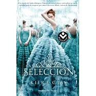 La selección/ The Selection