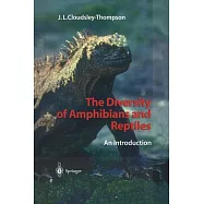 The Diversity of Amphibians and Reptiles: An Introduction