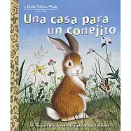 Una casa para un conejito