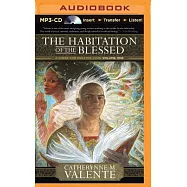 The Habitation of the Blessed: A Dirge for Prester John