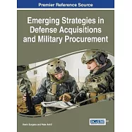 Emerging Strategies in Defense Acquisitions and Military Procurement
