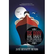 The Body on the Lido Deck: A Toni Day Mystery