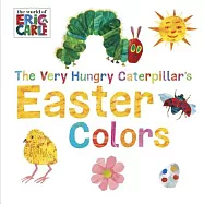 The Very Hungry Caterpillar’s Easter Colors