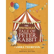 The Spectacular Tale of Peter Rabbit