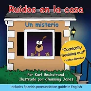 Ruidos En La Casa: Un Misterio