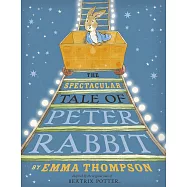 The Spectacular Tale of Peter Rabbit