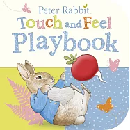 Peter Rabbit: Touch and Feel Playbook