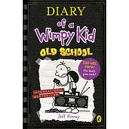 Diary of a Wimpy Kid: Old School Book 10