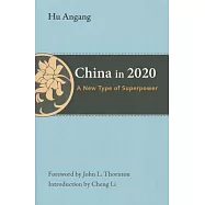 China in 2020: A New Type of Superpower