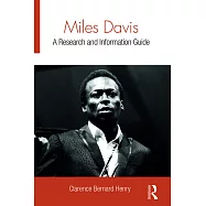 Miles Davis: A Research and Information Guide