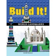 Build It! World Landmarks: Make Supercool Models with Your Favorite Lego(r) Parts