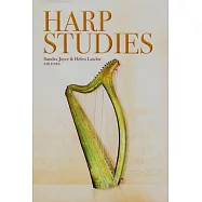 Harp Studies: Perspectives on the Irish Harp